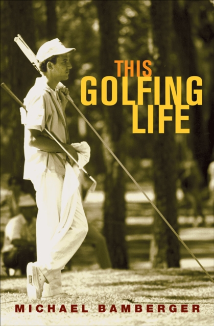 This Golfing Life, EPUB eBook