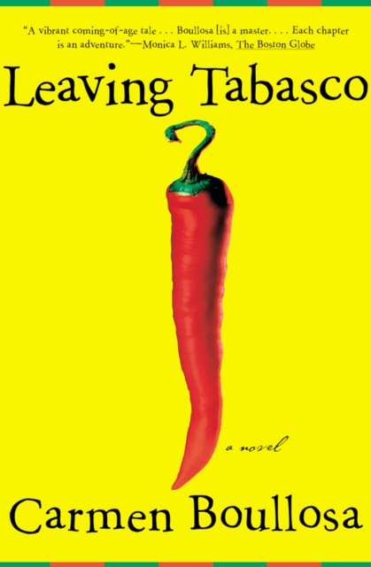 Leaving Tabasco : A Novel, EPUB eBook