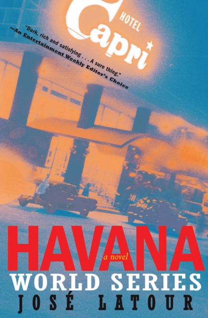 Havana World Series : A Novel, EPUB eBook