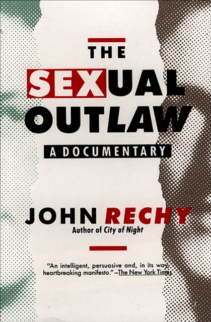 The Sexual Outlaw : A Documentary, EPUB eBook