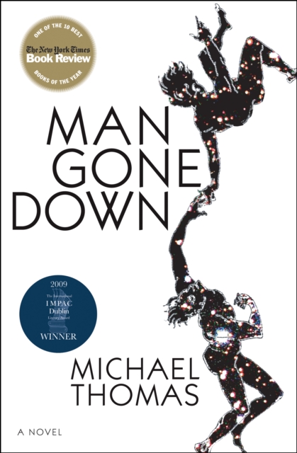 Man Gone Down : A Novel, EPUB eBook