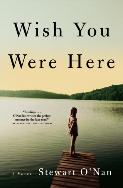 Wish You Were Here : A Novel, EPUB eBook