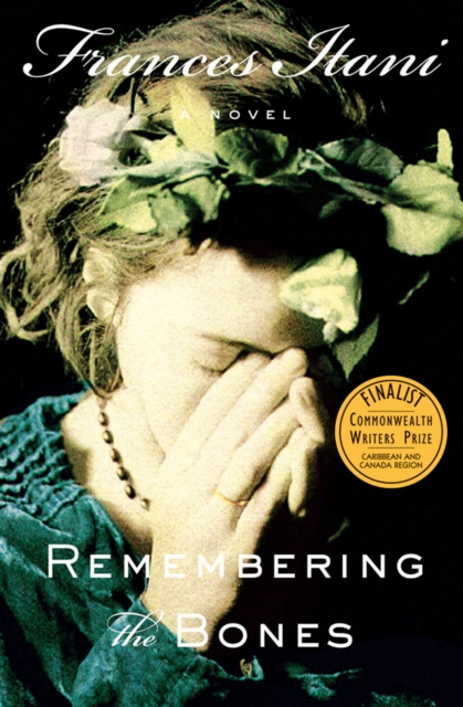 Remembering the Bones : A Novel, EPUB eBook
