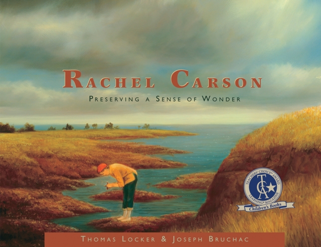 Rachel Carson : Preserving a Sense of Wonder, Paperback / softback Book