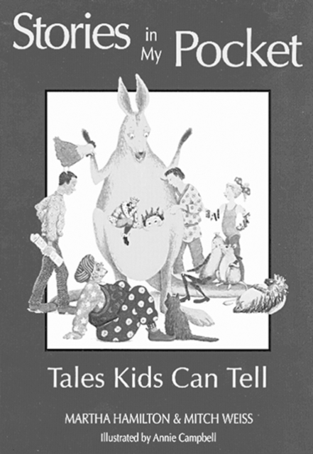 Stories in My Pocket : Tales Kids Can Tell, Paperback / softback Book
