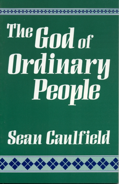 The God of Ordinary People, Paperback / softback Book