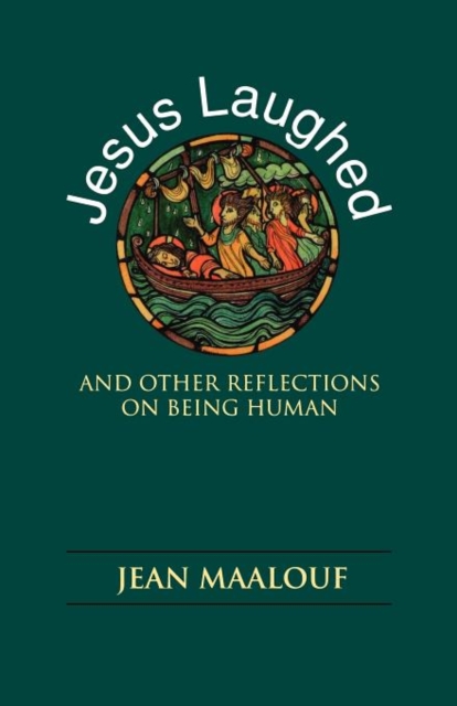 Jesus Laughed : And Other Reflections on Being Human, Paperback / softback Book