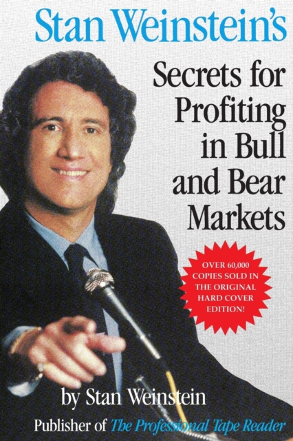 Stan Weinstein's Secrets For Profiting in Bull and Bear Markets, Paperback / softback Book
