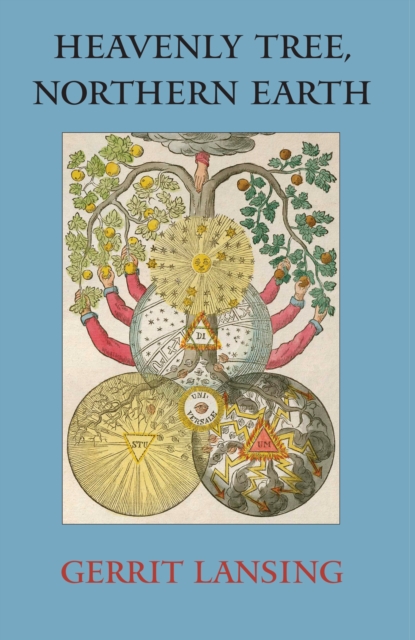 Heavenly Tree, Northern Earth, Hardback Book