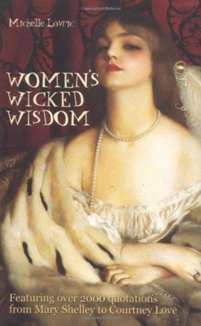 Women's Wicked Wisdom, Hardback Book