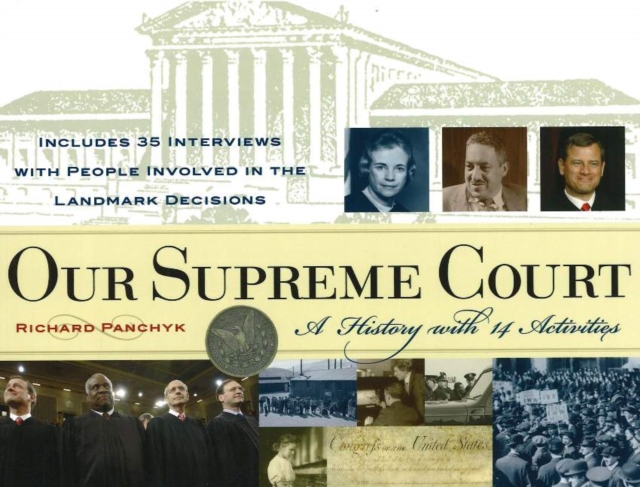Our Supreme Court : A History with 14 Activities, Paperback / softback Book