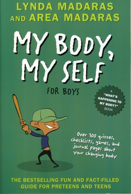 My Body, My Self for Boys : Revised Edition, Paperback / softback Book