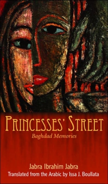 Princesses' Street : Baghdad Memories, Hardback Book
