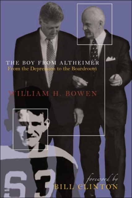 The Boy from Altheimer : From the Depression to the Boardroom, Paperback / softback Book