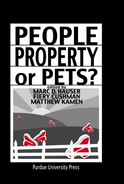 People, Property, or Pets?, Hardback Book