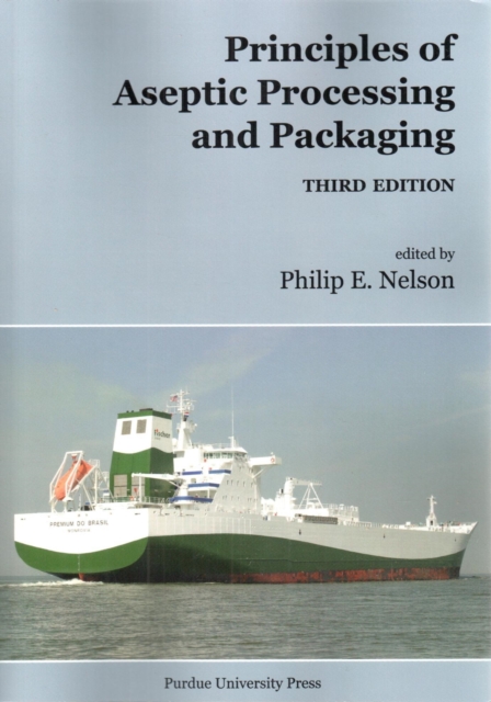 Principles of Asceptic Processing and Packaging, Paperback / softback Book