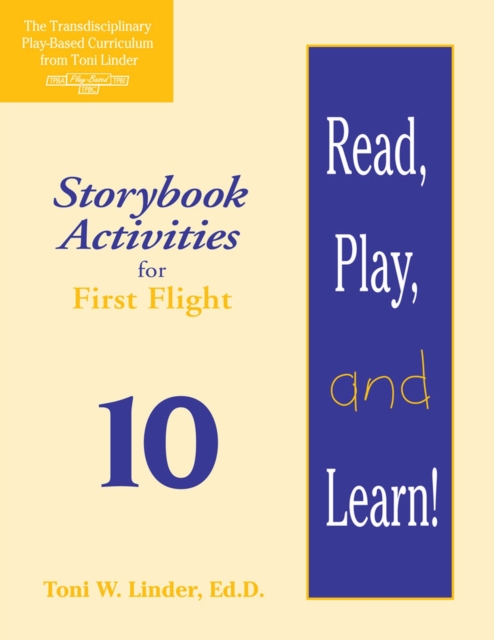 Read, Play, and Learn!® Module 10 : Storybook Activities for First Flight, Paperback / softback Book