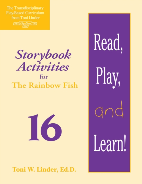 Read, Play, and Learn!® Module 16 : Storybook Activities for The Rainbow Fish, Paperback / softback Book