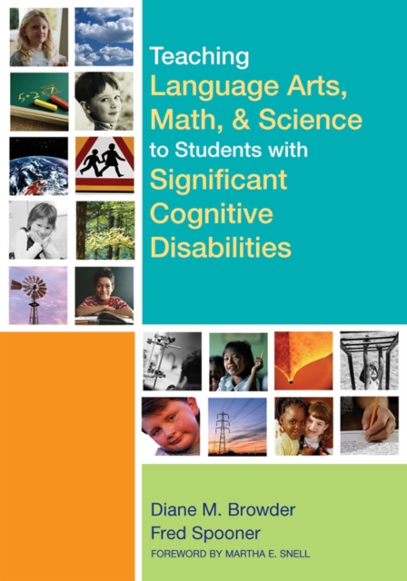 Teaching Language Arts, Math, and Science to Students with Significant Cognitive Disabilities, Paperback / softback Book