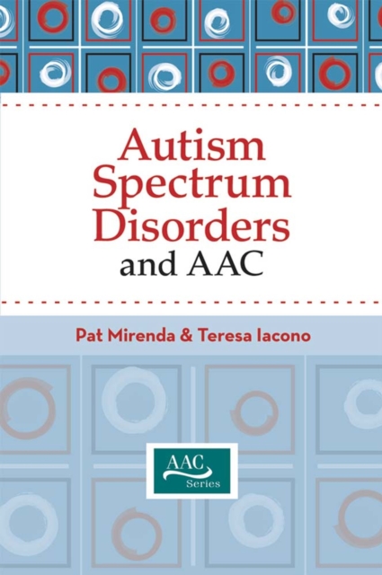 Autism Spectrum Disorders and AAC, Hardback Book