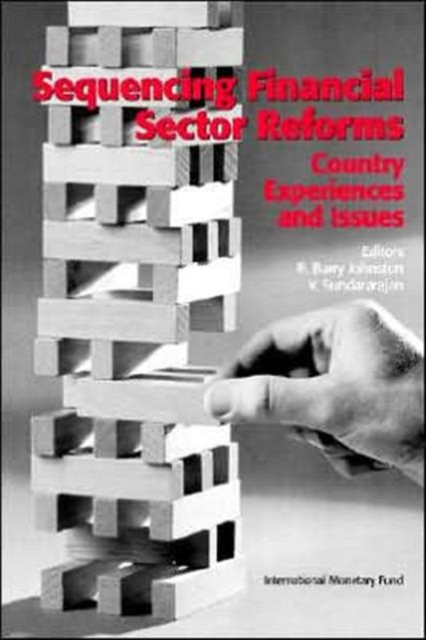 Sequencing Financial Sector Reforms  Country Experiences and Issues, Paperback / softback Book