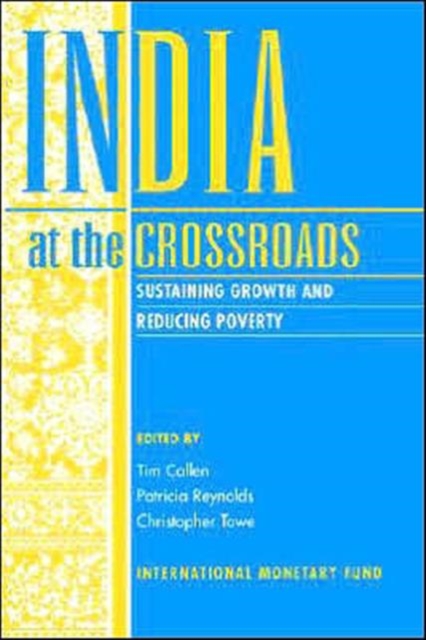 India at the Crossroads : Sustaining Growth and Reducing Poverty, Paperback / softback Book