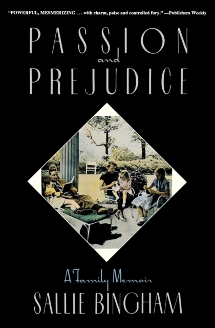 Passion & Prejudice : A Family Memoir, Paperback / softback Book