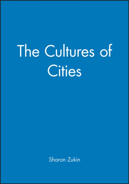 The Cultures of Cities, Paperback / softback Book