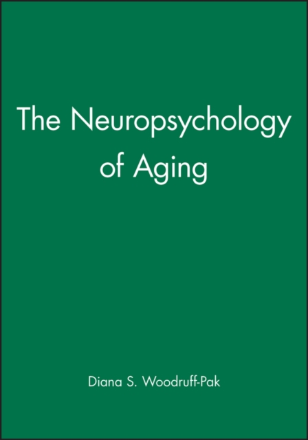 The Neuropsychology of Aging, Paperback / softback Book