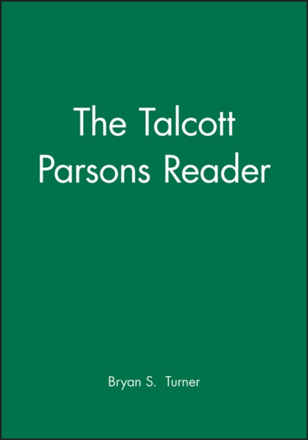 The Talcott Parsons Reader, Hardback Book