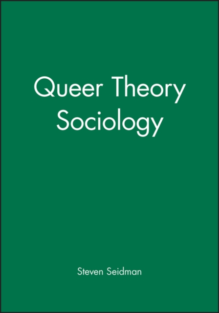 Queer Theory Sociology, Paperback / softback Book