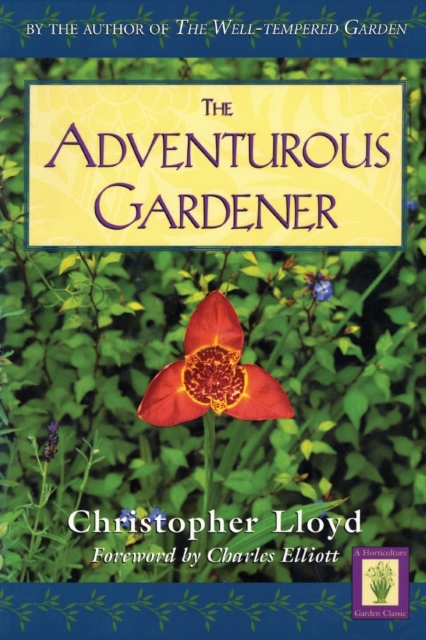 Adventurous Gardener, Paperback / softback Book
