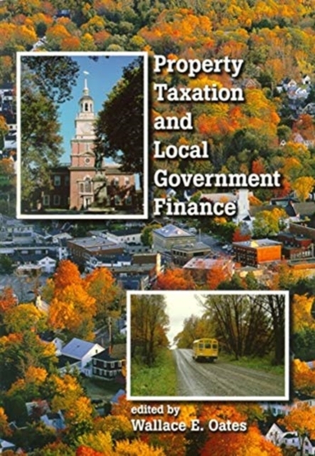 Property Taxation and Local Government Finance, Paperback / softback Book