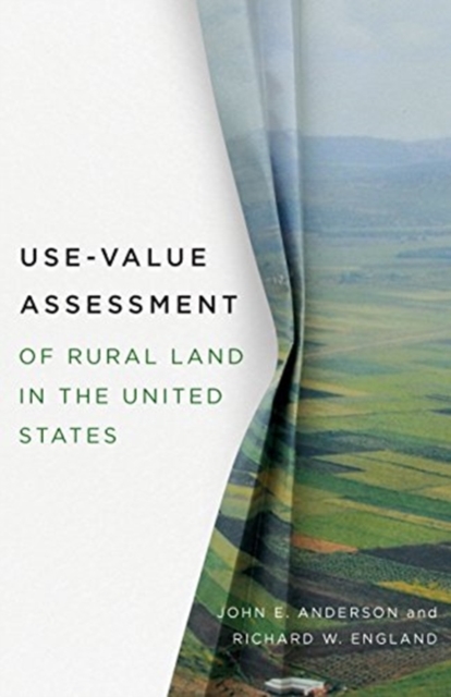Use-Value Assessment of Rural Land in the United States, Paperback / softback Book