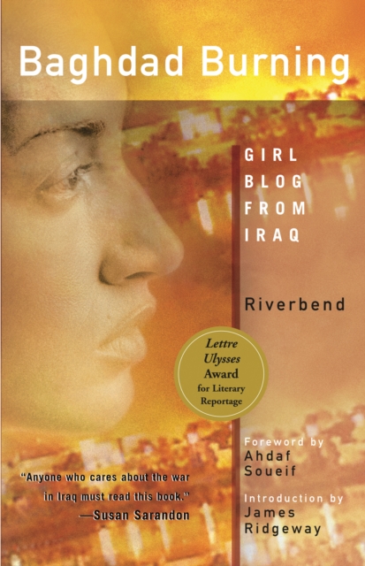 Baghdad Burning : Girl Blog from Iraq, Paperback / softback Book