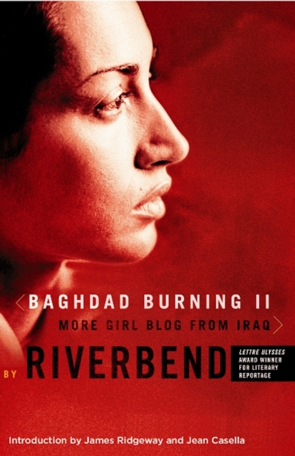 Baghdad Burning II : More Girl Blog from Iraq, Paperback / softback Book