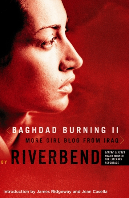 Baghdad Burning II : More Girl Blog from Iraq, EPUB eBook