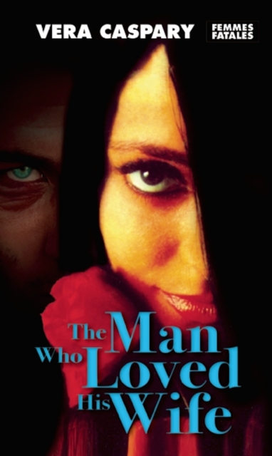 The Man Who Loved His Wife, EPUB eBook