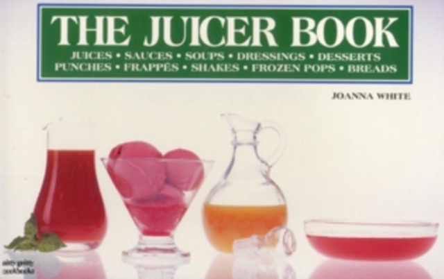 The Juicer Book, Paperback / softback Book