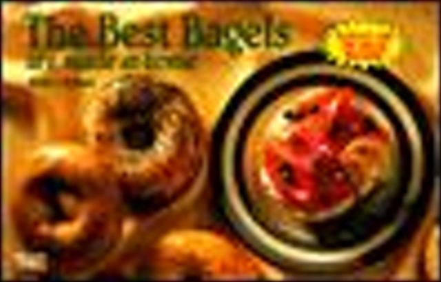 The Best Bagels are Made at Home, Paperback / softback Book