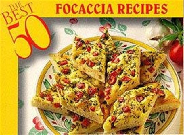 The Best 50 Focaccia Recipes, Paperback / softback Book