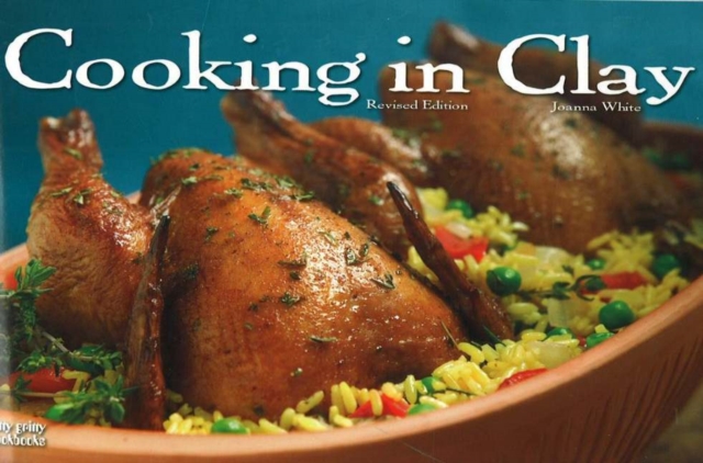 Cooking In Clay, Paperback / softback Book