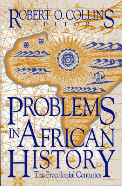 Problems in African History v. 1; The Precolonial Centuries, Paperback / softback Book