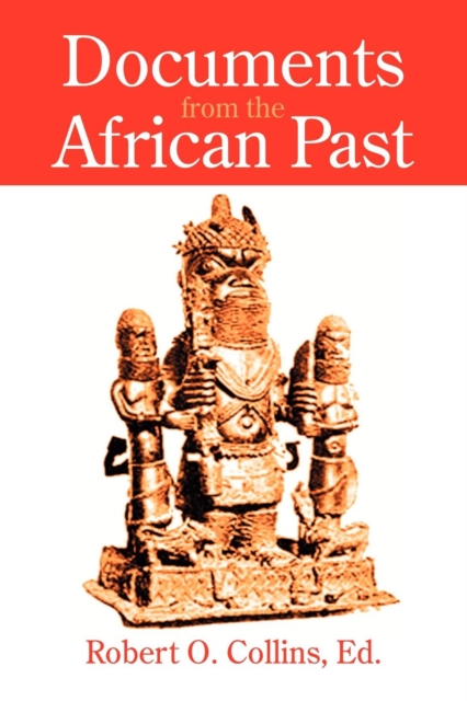 Documents from the African Past, Paperback / softback Book