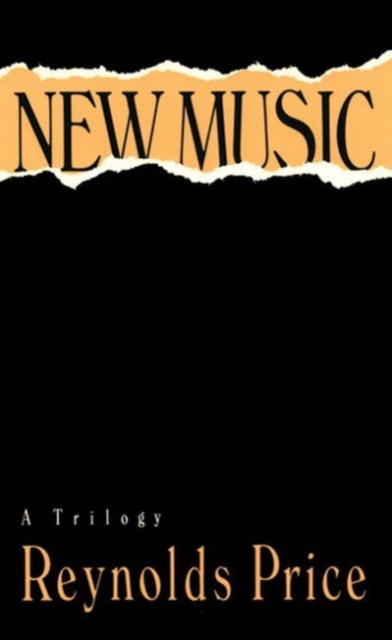 New Music: a trilogy, Paperback / softback Book