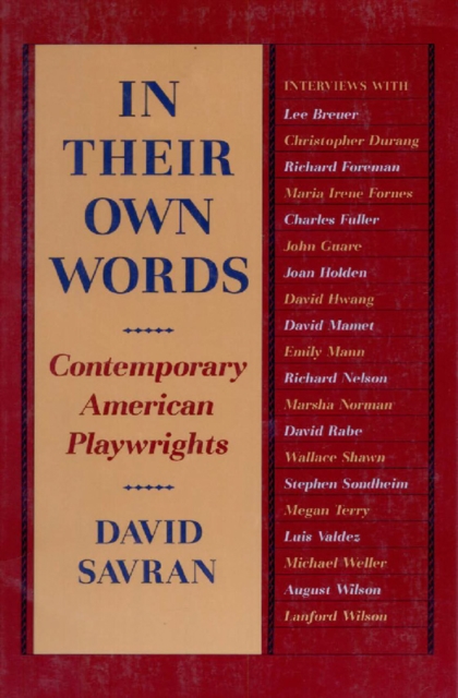 In Their Own Words : Contemporary American Playwrights, EPUB eBook