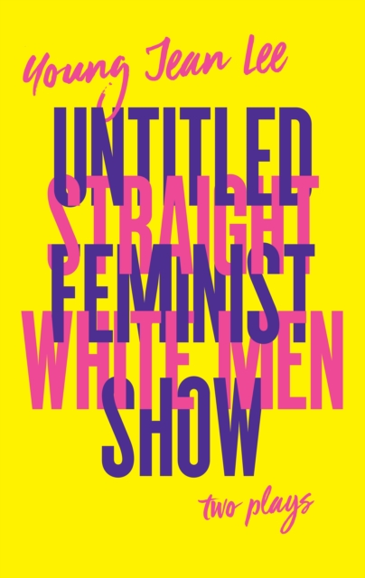 Straight White Men / Untitled Feminist Show, EPUB eBook