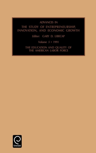 Education and Quality of the American Labor Force, Hardback Book