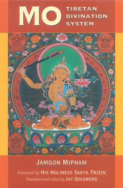 Mo : The Tibetan Divination System, Paperback / softback Book