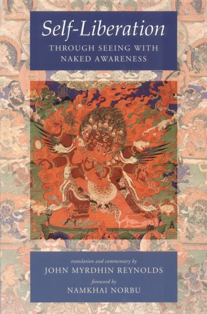 Self-Liberation through Seeing with Naked Awareness, Paperback / softback Book